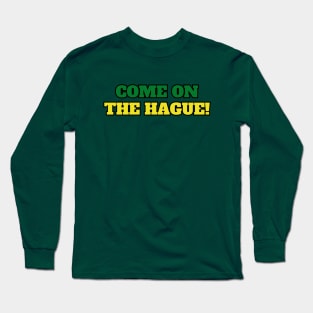 Come on The Hague Long Sleeve T-Shirt